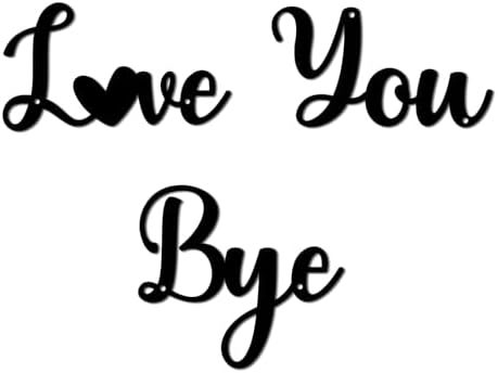 Pinetree Art Love You Bye Metal Signs Black Wall Art